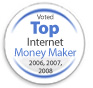 Top Internet Money Maker 2006, 2007, 2008